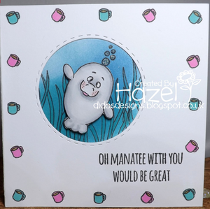 Oh Manatee 4x6 Clear Stamp Set - Clearstamps - Clear Stamps - Cardmaking- Ideas- papercrafting- handmade - cards-  Papercrafts - Gerda Steiner Designs