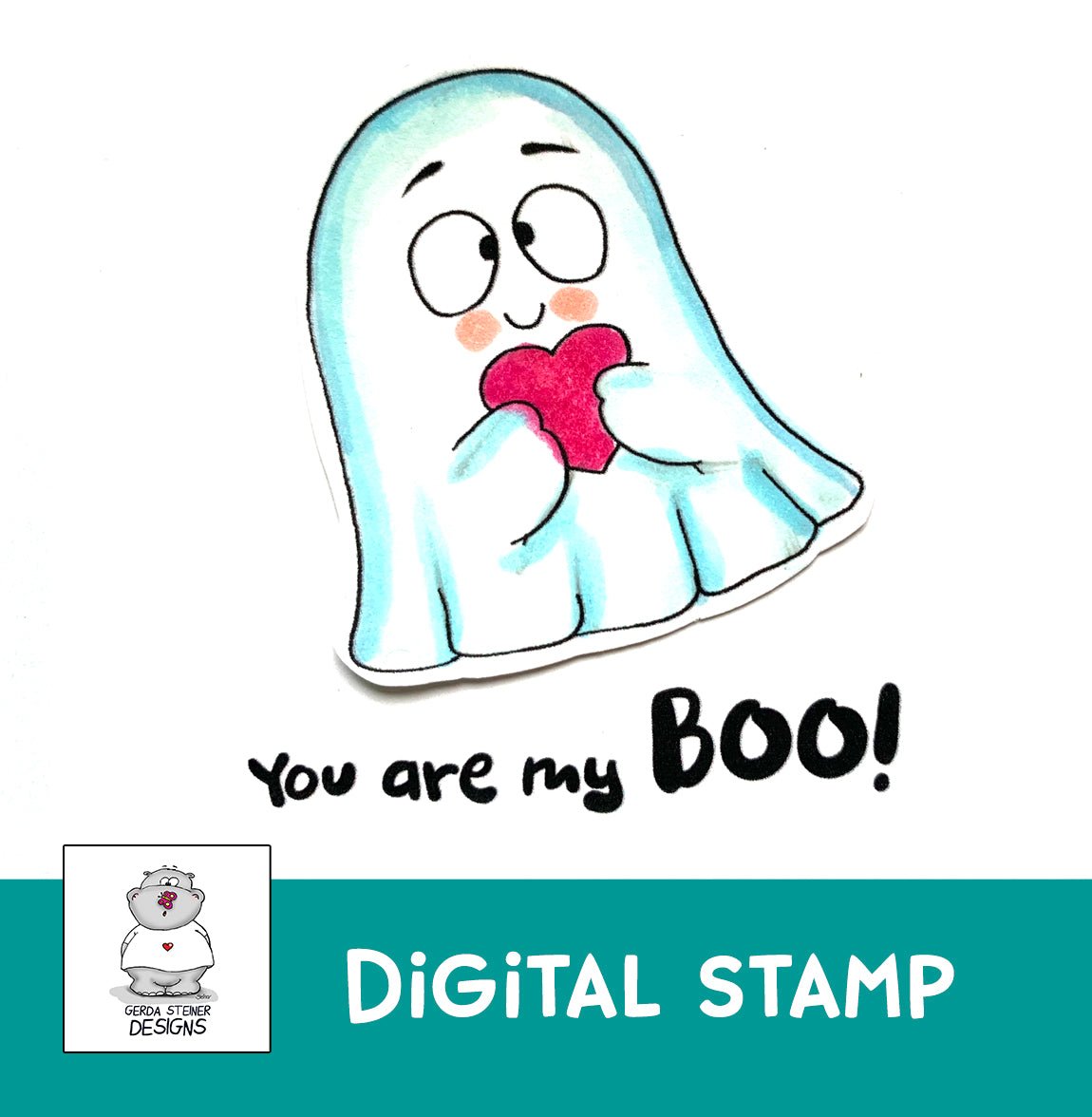 You are my Boo! Ghost Digital Stamp